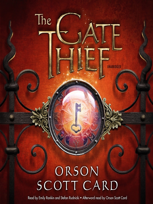 Title details for The Gate Thief by Orson Scott Card - Wait list